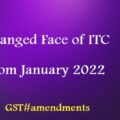 Changed face of ITC credits from January 2022